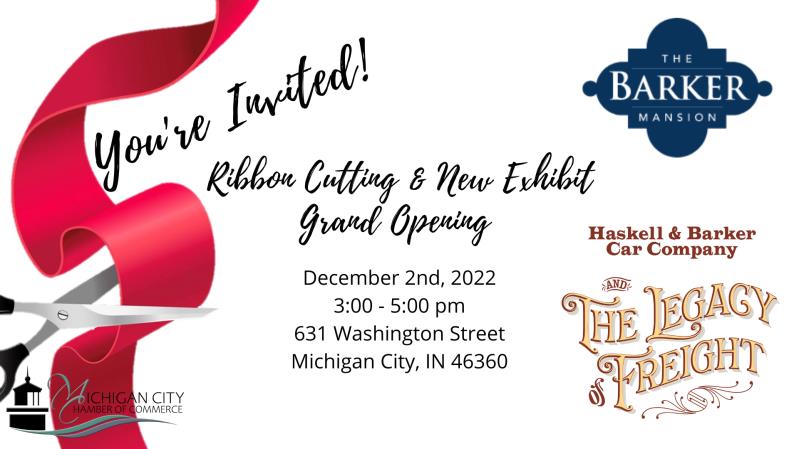 Ribbon Cutting and New Exhibit Opening at the Barker Mansion
