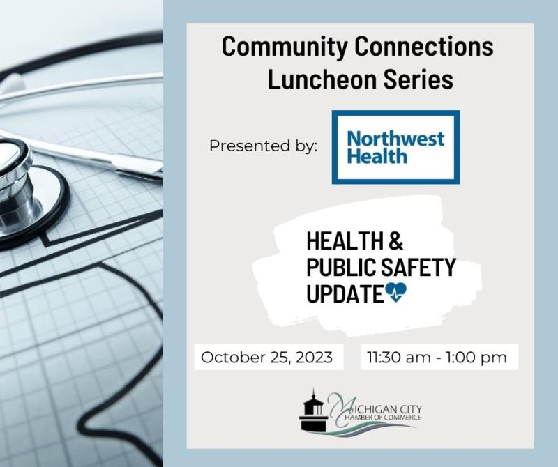 Community Connections Luncheon-Health & Public Safety Update