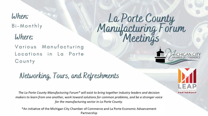 La Porte County Manufacturing Forum Meeting