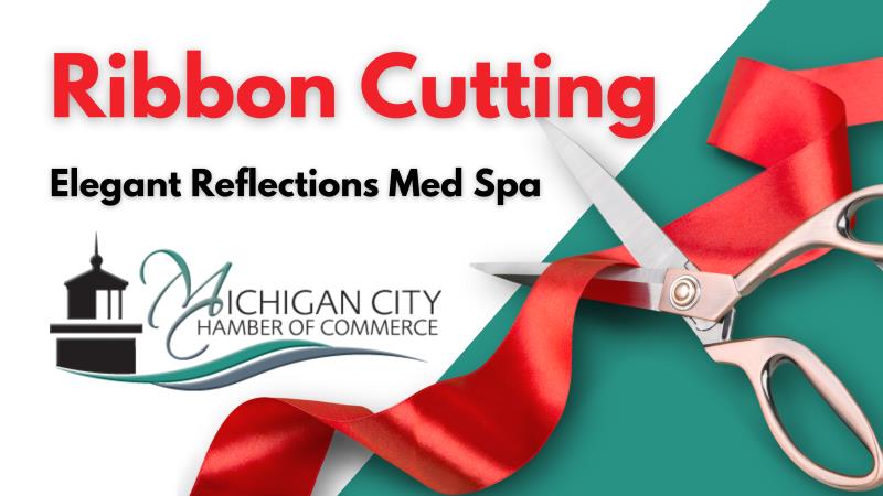 Ribbon Cutting: Elegant Reflections Med Spa