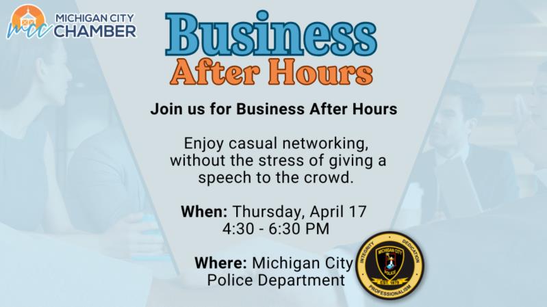 Business After Hours: Michigan City Police Department